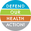 Defend-Our-Health-Action-RGB-CIRCLE _1_.png